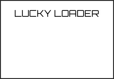 Picture for category LUCKY LOADER