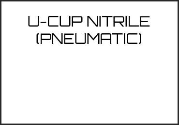 Picture for category U-CUP NITRILE (PNEUMATIC)