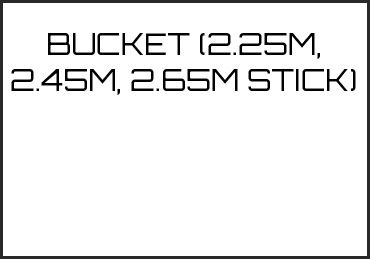 Picture for category BUCKET (2.25M, 2.45M, 2.65M STICK)