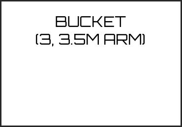 Picture for category BUCKET (3, 3.5M ARM)