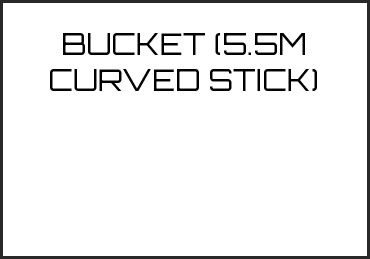 Picture for category BUCKET (5.5M CURVED STICK)