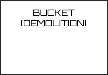 Picture for category BUCKET (DEMOLITION)