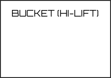 Picture for category BUCKET (HI-LIFT)