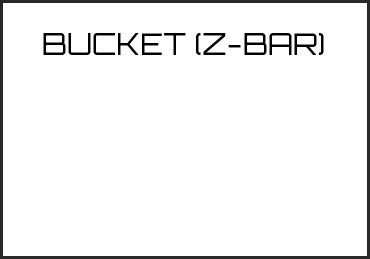 Picture for category BUCKET (Z-BAR)