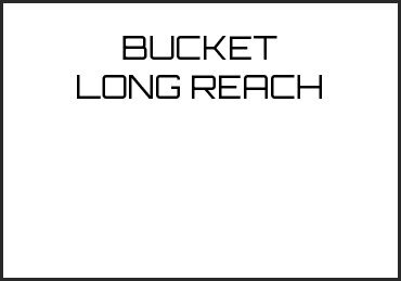 Picture for category BUCKET LONG REACH