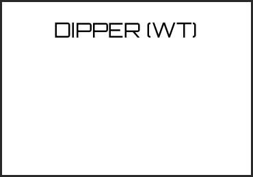 Picture for category DIPPER (WT)