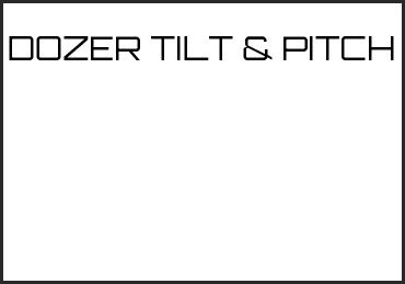 Picture for category DOZER TILT & PITCH