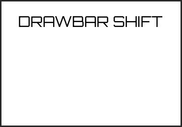 Picture for category DRAWBAR SHIFT