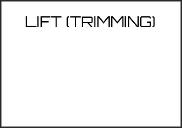 Picture for category LIFT (TRIMMING)