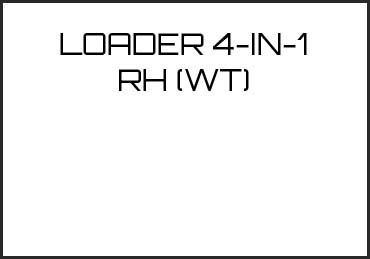 Picture for category LOADER 4-IN-1 RH (WT)