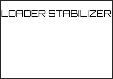 Picture for category LOADER STABILIZER