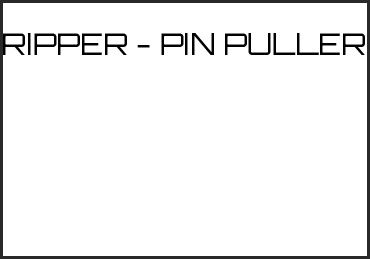 Picture for category RIPPER - PIN PULLER