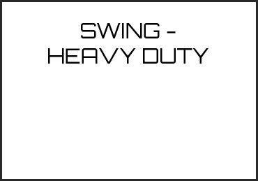 Picture for category SWING - HEAVY DUTY