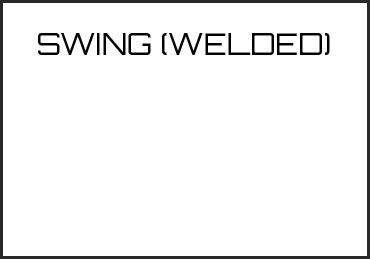 Picture for category SWING (WELDED)