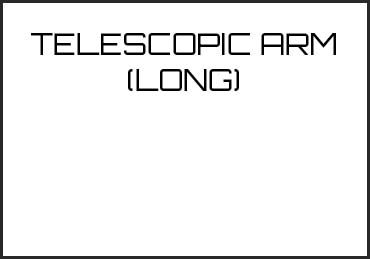 Picture for category TELESCOPIC ARM (LONG)