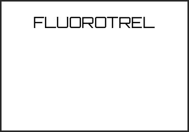 Picture for category FLUOROTREL