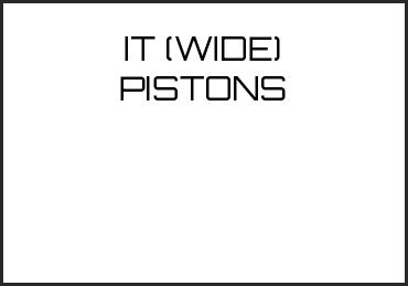 Picture for category IT (WIDE) PISTONS