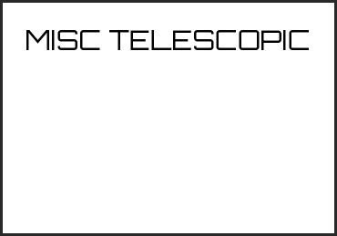 Picture for category MISC TELESCOPIC
