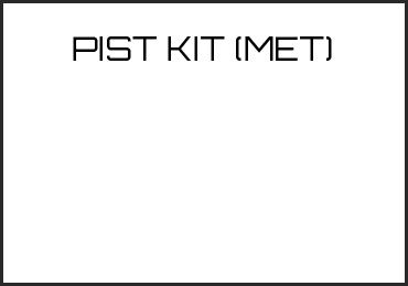 Picture for category PIST KIT (MET)