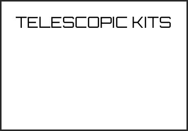 Picture for category TELESCOPIC KITS