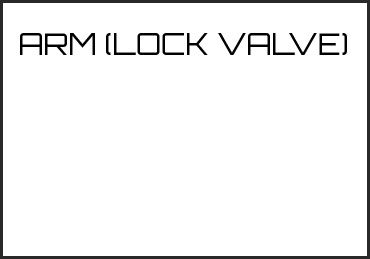 Picture for category ARM (LOCK VALVE)