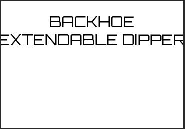 Picture for category BACKHOE EXTENDABLE DIPPER
