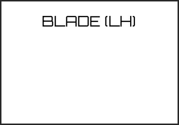 Picture for category BLADE (LH)