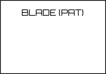 Picture for category BLADE (PAT)