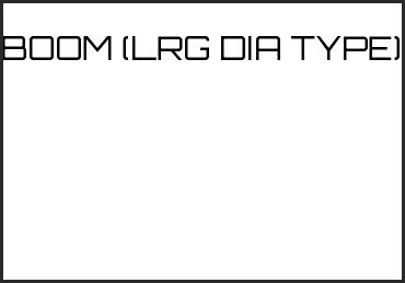 Picture for category BOOM (LRG DIA TYPE)