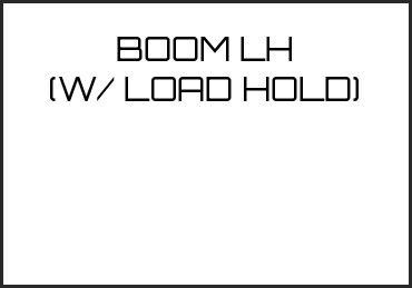 Picture for category BOOM LH ( W/ LOAD HOLD)